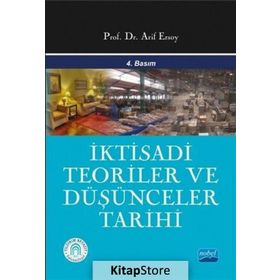 İktisadi Teoriler ve Düşünceler Tarihi - Arif Ersoy