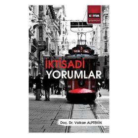 İktisadi Yorumlar - Volkan Alptekin