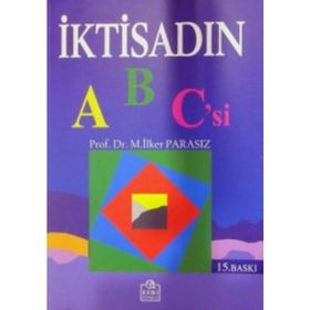 İktisadın Abc'si - İlker Parasız