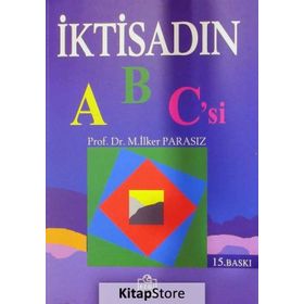 İktisadın Abc'si - İlker Parasız