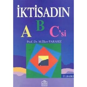 İktisadın Abc'si - İlker Parasız