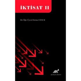 İktisat 2 - Fatma Cesur - Paradigma Akademi Yayınları