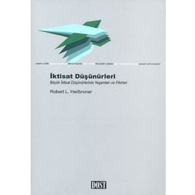 İktisat Düşünürleri - Robert L. Heilbroner