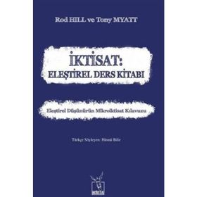 İktisat: Eleştirel Ders Kitabı - Rod Hill