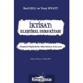 İktisat: Eleştirel Ders Kitabı - Rod Hill