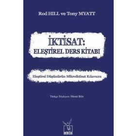 İktisat: Eleştirel Ders Kitabı - Rod Hill