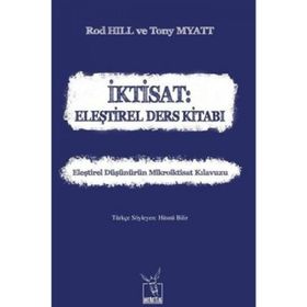 İktisat: Eleştirel Ders Kitabı - Rod Hill
