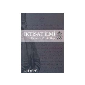 İktisat İlmi - Mehmed Cavid Bey