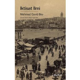 İktisat İlmi - Mehmed Cavid Bey