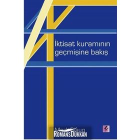İktisat Kuramının Geçmişine Bakış - Mark Blaug