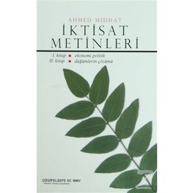 İKTİSAT METINLERI - AHMED MIDHAT