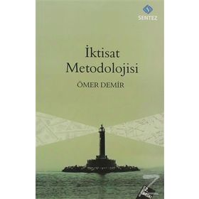 İKTİSAT METODOLOJISI - ÖMER DEMIR