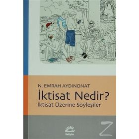 İktisat Nedir? - N. Emrah Aydınonat