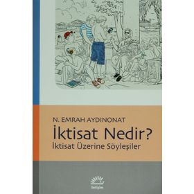İktisat Nedir? - N. Emrah Aydınonat