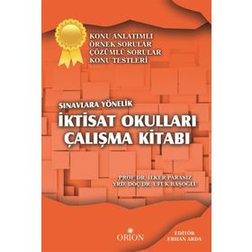 İktisat Okulları Çalışma Kitabı - İlker Parasız Ufuk Başoğlu