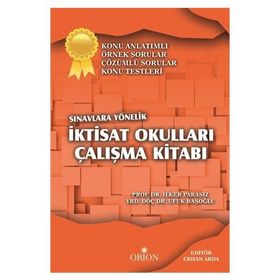 İktisat Okulları Çalışma Kitabı - İlker Parasız Ufuk Başoğlu