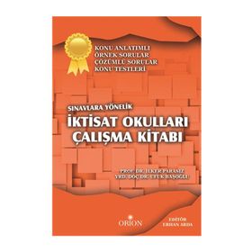 İktisat Okulları Çalışma Kitabı - İlker Parasız Ufuk Başoğlu
