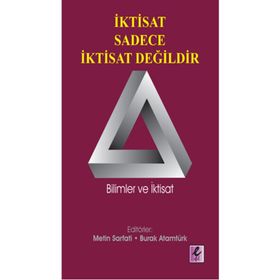 İktisat Sadece İktisat Değildir Efil Yayınevi
