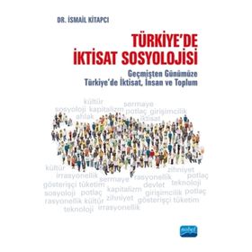 İktisat Sosyolojisi - İsmail Kitapçı