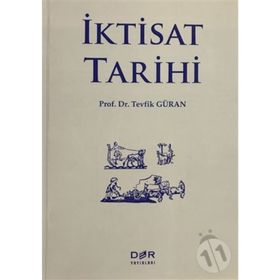 İKTİSAT TARIHI - TEVFIK GÜRAN