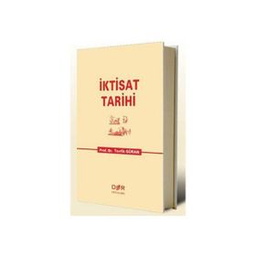 İKTİSAT TARIHI - TEVFIK GÜRAN