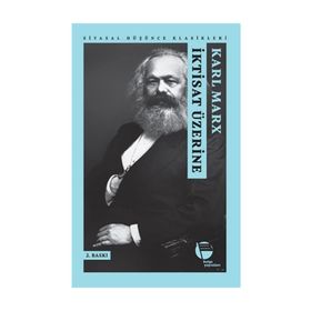 İktisat Üzerine - Karl Marx