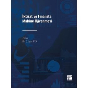 İktisat ve Finansta Makine Öğrenmesi - Özlem İpek