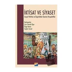 İktisat ve Siyaset - Sırrı Emrah Uçer