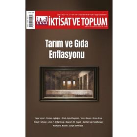 İktisat ve Toplum Dergisi 147 Tarım ve Gıda Enflasyonu - Efil Yayınevi
