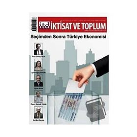İktisat Ve Toplum Dergisi Sayı: 102 - Kolektif