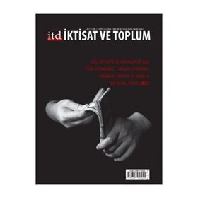 İktisat ve Toplum Dergisi Sayı: 12 - Kolektif