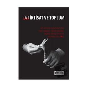 İktisat ve Toplum Dergisi Sayı: 12 - Kolektif