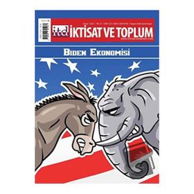 İktisat ve Toplum Dergisi Sayı 123 Biden Ekonomisi