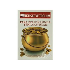 İktisat ve Toplum Dergisi Sayı: 25 - Kolektif