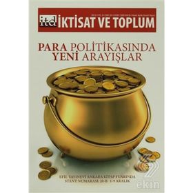 İktisat ve Toplum Dergisi Sayı: 25 - Kolektif