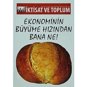 İktisat ve Toplum Dergisi Sayı: 27 - Kolektif