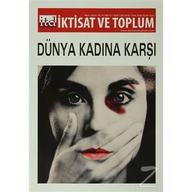 İktisat ve Toplum Dergisi Sayı: 41 - Kolektif