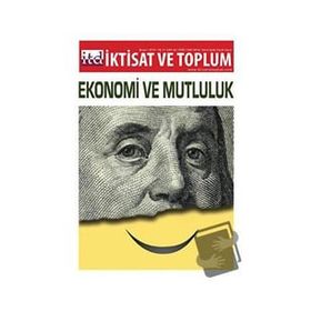 İktisat ve Toplum Dergisi Sayı: 42 - Kolektif
