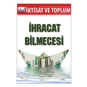 İktisat ve Toplum Dergisi Sayı 43 - Kolektif