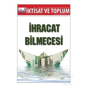 İktisat ve Toplum Dergisi Sayı 43 - Kolektif