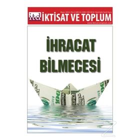 İktisat ve Toplum Dergisi Sayı 43 - Kolektif