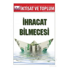 İktisat ve Toplum Dergisi Sayı 43 - Kolektif