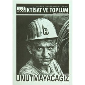 İktisat ve Toplum Dergisi Sayı: 44 - Kolektif