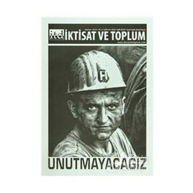 İktisat ve Toplum Dergisi Sayı: 44 - Kolektif