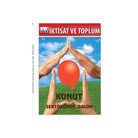 İktisat ve Toplum Dergisi Sayı : 46 : Konut Sektöründe Balon Kağıt Kapak – Kolektif