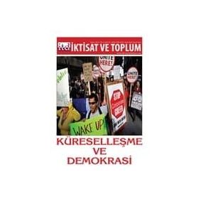 İktisat ve Toplum Dergisi Sayı: 47 - Kolektif