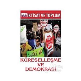 İktisat ve Toplum Dergisi Sayı: 47 - Kolektif