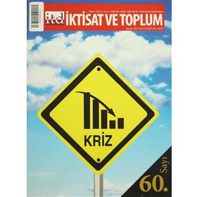 İktisat ve Toplum Dergisi Sayı: 60 - Kolektif