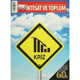 İktisat ve Toplum Dergisi Sayı: 60 - Kolektif