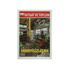 İktisat ve Toplum Dergisi Sayı:50 - Kolektif